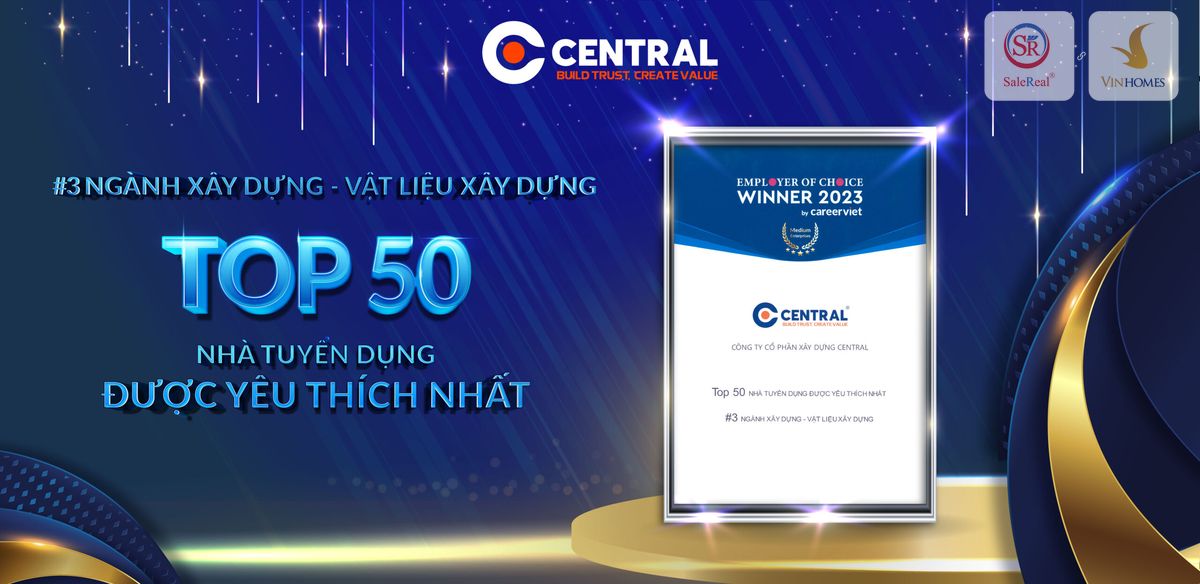 central lot top 50 nha tuyen dung yeu thich
